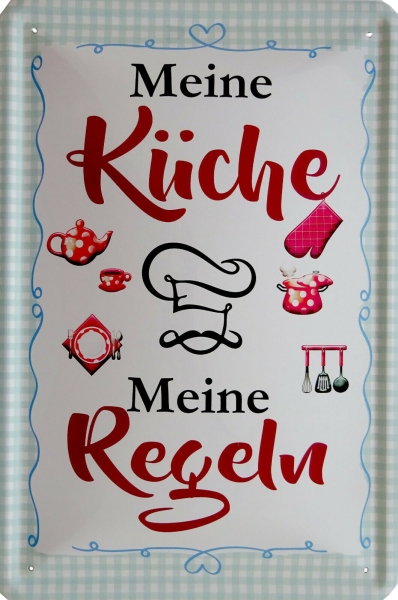 Blechschild - Meine Küche meine Regeln - BS294