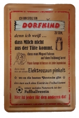 Blechschild - Dorfkind - Motiv 1 - BS005