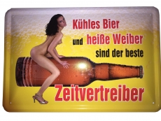 Blechschild - Kühles Bier & heiße Weiber - BS167