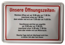 Blechschild - Öffnungszeiten - BS028